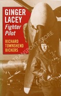 Book cover of Ginger Lacey - Fighter Pilot by BICKERS, Richard Townshend 